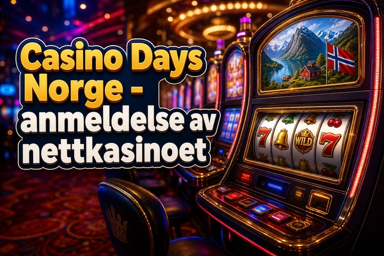 Casino Days Norge - anmeldelse av nettkasinoet